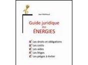 "Guide juridique énergies" Jean Meilhaud