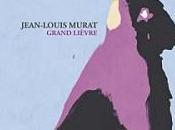 Grand lièvre Jean-Louis Murat