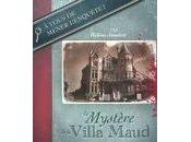 mystère Villa Maud