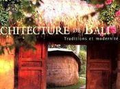 Lecture conseillée “Architecture Bali :...