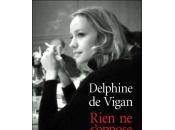 Rien s’oppose nuit Delphine Vigan