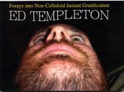 templeton foreys into non-celluloid instant gratification