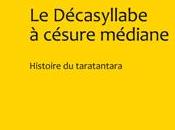 Décasyllabe césure médiane, Histoire taratantara, d'Alain Chevier (par Jean-Pascal Dubost)
