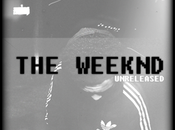 Weeknd Unreleased