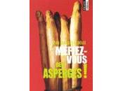 Méfiez-vous asperges