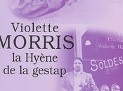 Raymond Ruffin Violette Morris, Hyène Gestap