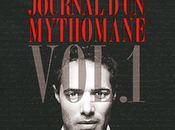 "Journal d'un mythomane Vol.1" Nicolas Bedos