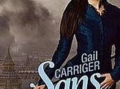 SANS FORME Gail Carriger