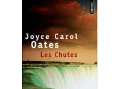Chutes Joyce Carol OATES