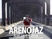 Arenojaz Alias Darryl Zeuja (2012)