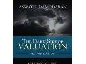 Référence: Dark Side Valuation Valuying Young, Distressed, Complex Businesses Damodaran