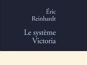 2012/7 système Victoria" d'Eric Reinhardt