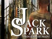 Jack Spark Printemps humain" Victor Dixen