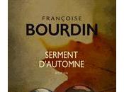 Serment d'automne Françoise BOURDIN