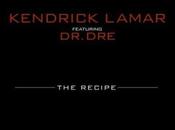 Kendrick Lamar Recipe nouveau single avec