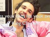 L'interview King Charles, yeux dans (Printemps Bourges 2012)