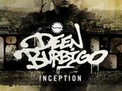 Deen Burbigo Inception (2012)