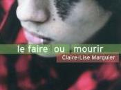 faire mourir, Claire-Lise Marguier