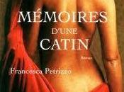 MEMOIRES D'UNE CATIN, Francesca Petrizzo