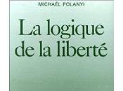 Logique liberté Michaël Polanyi, nouvel ebook l’Institut Coppet