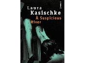 suspicious River Laura Kasischke