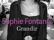 Grandir Sophie Fontanel poche