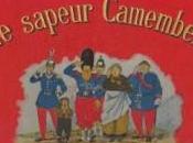 Sapeur Camember, grand précurseur Keynes