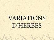 Nathalie Riera, Variations d’herbes [lecture]