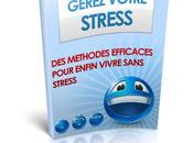 Méthodes Efficaces Pour Vivre Sans Stress