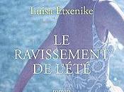 ravissement l'été" Luisa Etxenike