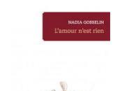 L’amour n’est rien Nadia Gosselin