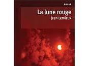 lune rouge Jean Lemieux