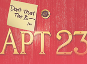 Don't Trust B---- Apartment [Saison