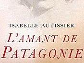 L'amant Patagonie Isabelle Autissier
