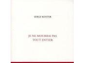Citation Serge Koster: musique obsèques.