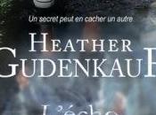 [Chronique] L'écho silences Heather Gudenkauf