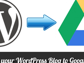 Sauvegarder blog WordPress avec Google Drive