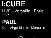 I:CUBE (Versatile records /Paris) LIVE PAUL (Virgo Music/ Marseille)