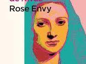 "Rose Envy" Dominique Rivaz