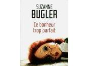 bonheur trop parfait