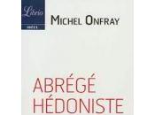 Abrégé hédoniste Michel Onfray