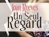 [Chronique] seul regard Joan Reeves