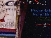Crium délirium Psykedeklik Road Book interview