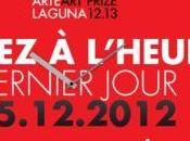 Derniers jours pour Prix International Arte Laguna