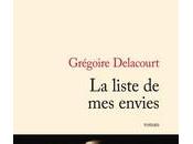 liste envies» Grégoire Delacourt