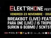 Elektr’Rhône 2012 Breakbot Irfane, Para One, Tropical, Surkin Bobmo, SCNTST, Miimo