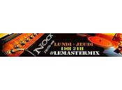 #lemastermix chaque semaine