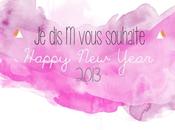 Bonne heureuse année 2013