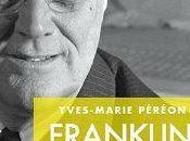 Franklin Roosevelt, biographie Yves-Marie Péréon