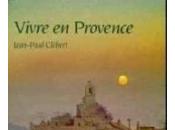 Vivre Provence Jean-Paul Clébert